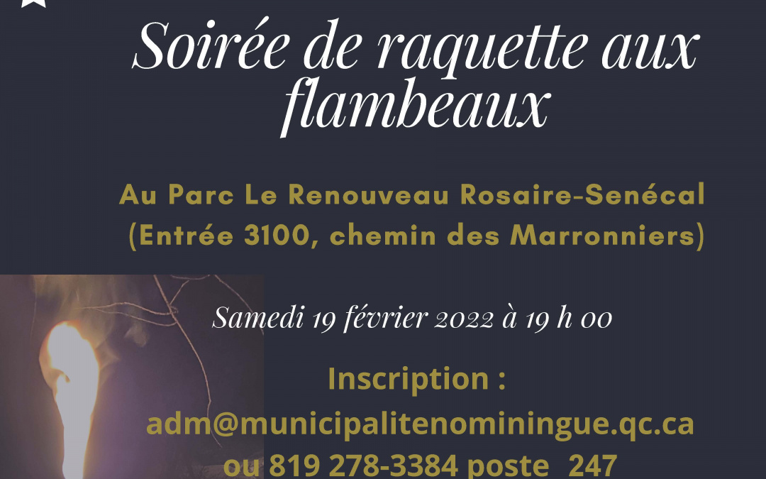 Soirée de raquette aux flambeaux – Samedi 19 février 2022 à 19 h