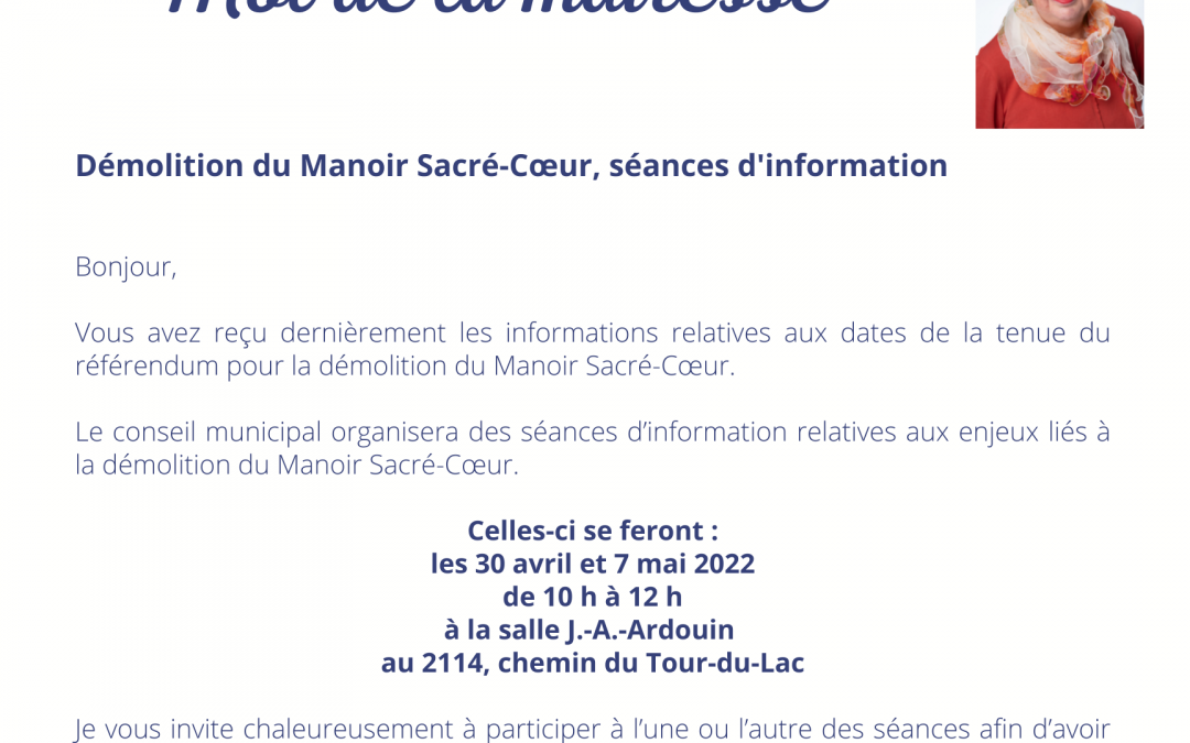 Démolition du Manoir Sacré-Cœur – Séances d’information