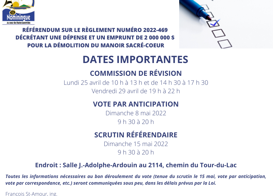 Manoir Sacré-Cœur – Référendum – Dates importantes