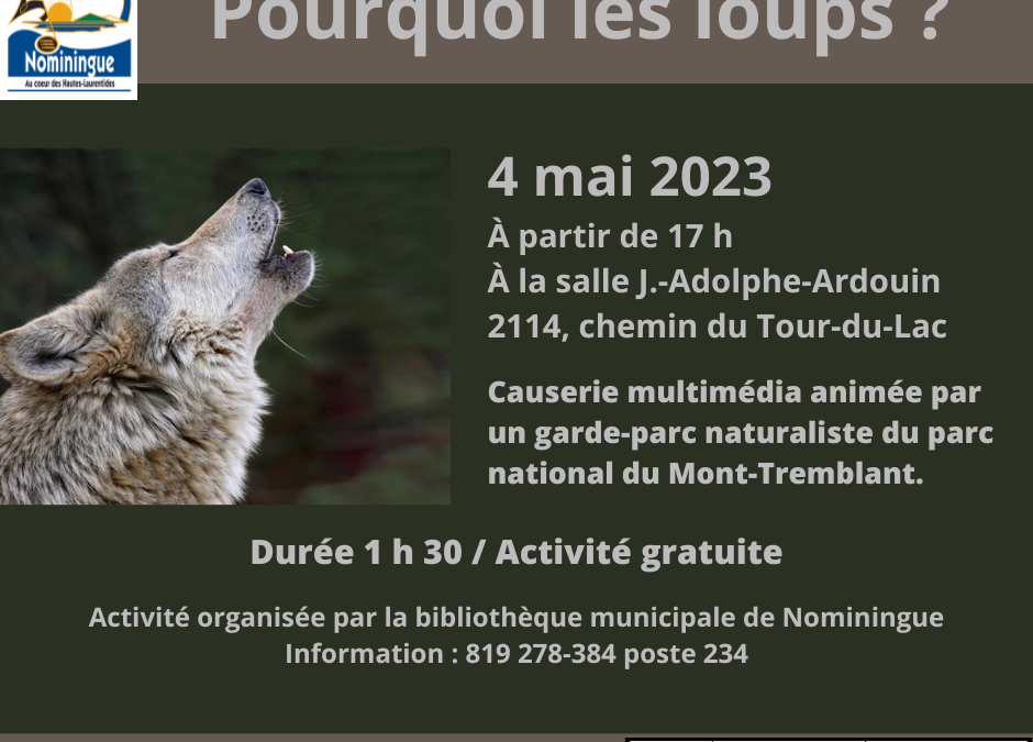 Pourquoi les loups?