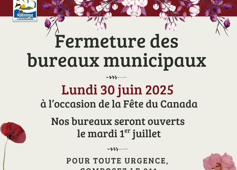 Bureaux fermés le lundi 30 juin