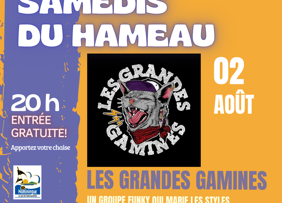 Les grandes gamines aux Samedis du Hameau le 2 août