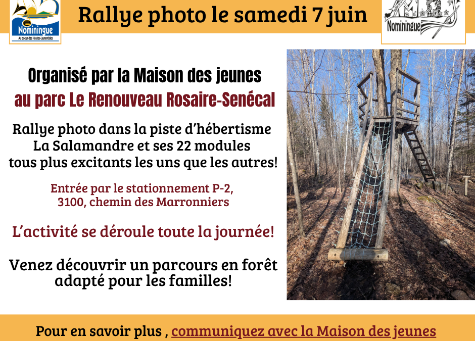 Samedi 7 juin – Rallye de la Maison des jeunes au parc Le Renouveau Rosaire-Senécal