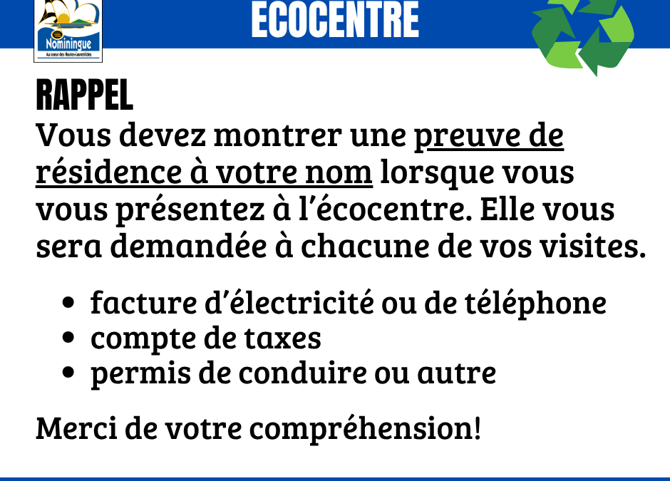 Preuve de résidence obligatoire à l’écocentre