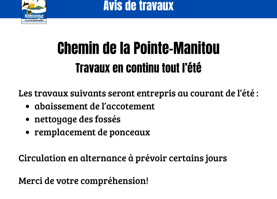 Travaux sur le chemin de la Pointe-Manitou