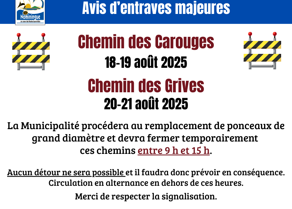 Avis d’entraves majeures