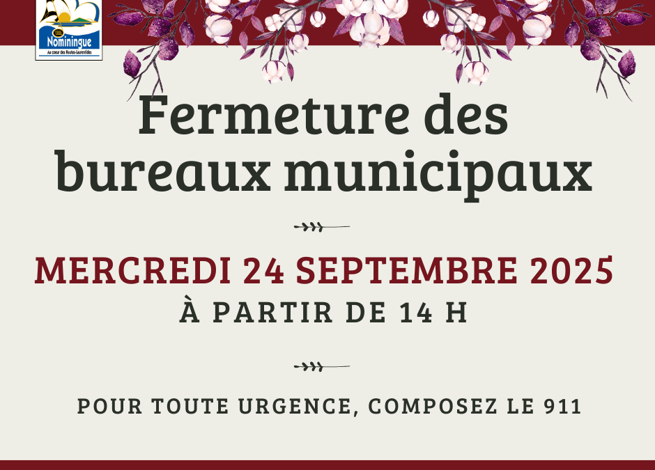 Fermeture des bureaux à 14 h mercredi 24 septembre