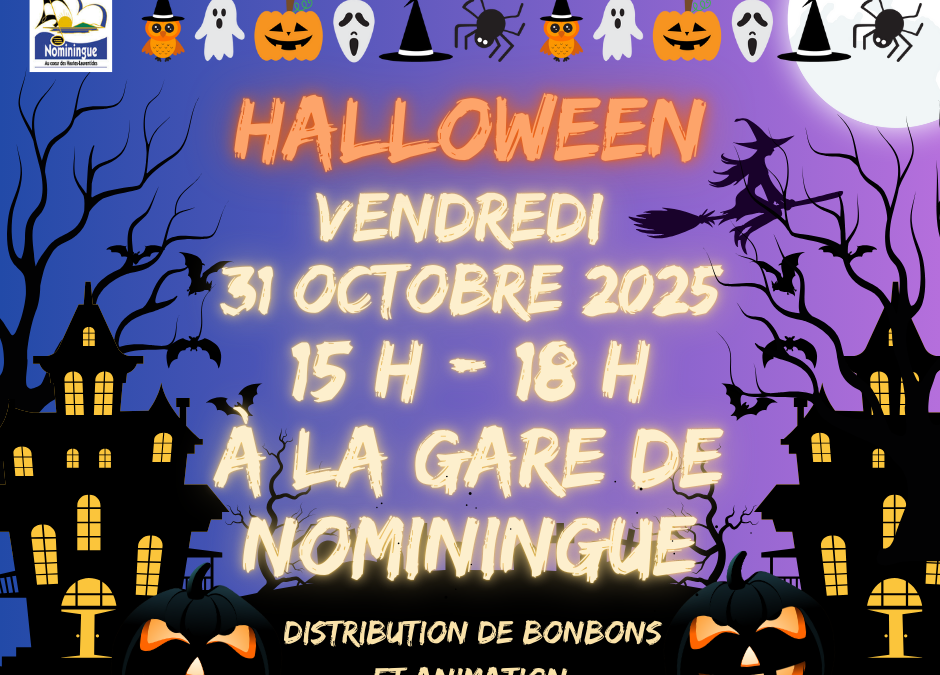 Halloween à la gare de Nominingue – vendredi 31 octobre dès 15 h