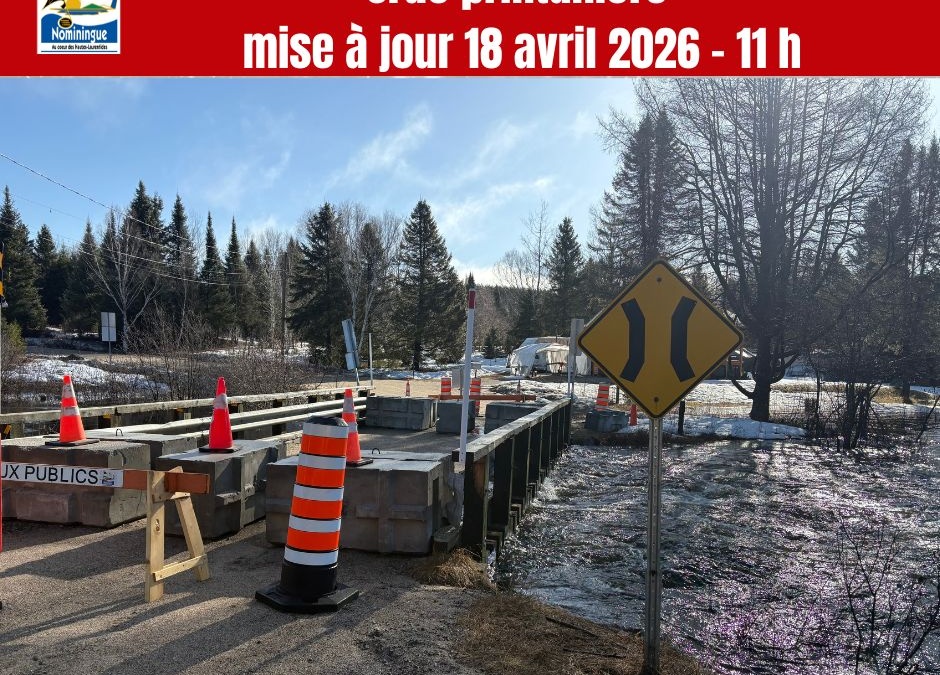 CRUE PRINTANIÈRE – mise à jour au 18 avril 2026 – 11 h