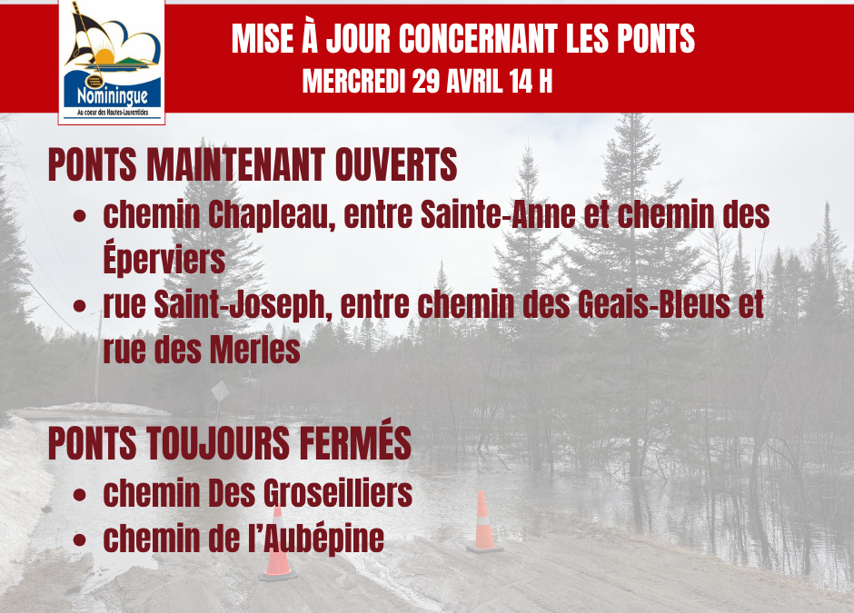Mise à jour concernant les ponts – 29 avril 14 h