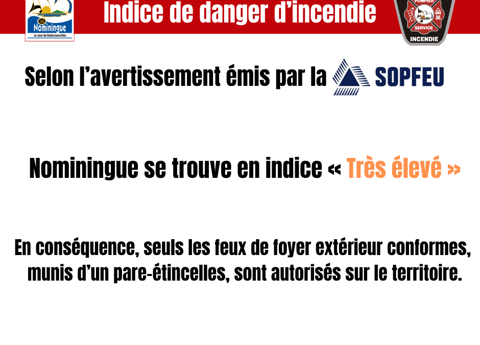 Indice de danger d&rsquo;incendie « Très élevé »