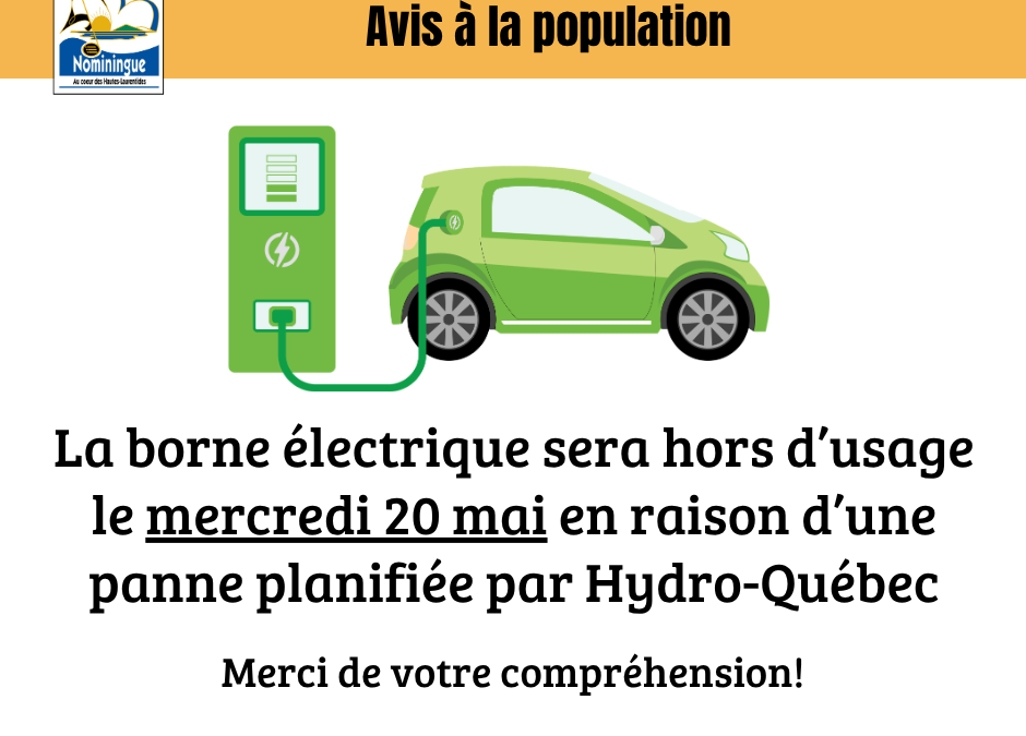 Borne électrique hors d&rsquo;usage le 20 mai