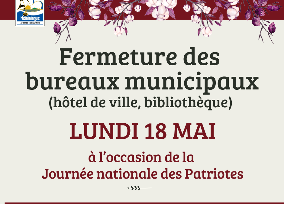 Fermeture des bureaux municipaux  – 18 mai 2026