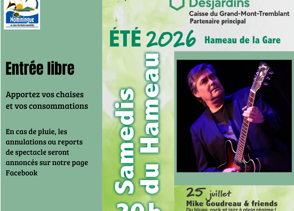 Samedis du Hameau 25 juillet – Mike Goudreau & friends