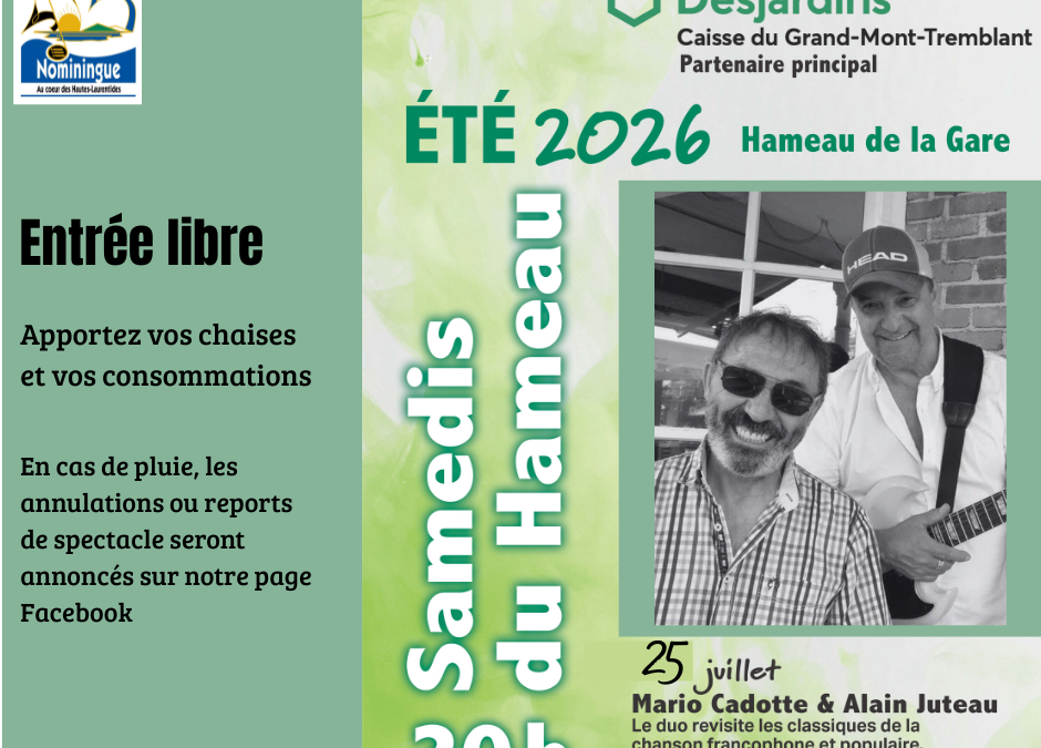 Samedis du Hameau 25 juillet – Mario Cadotte et Alain Juteau